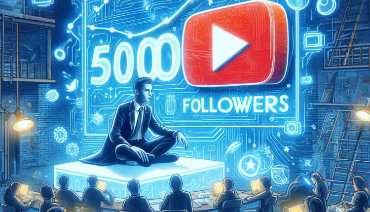 How to Reach Your First 5,000 Followers on YouTube